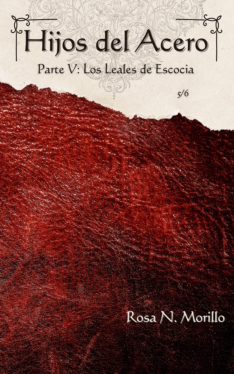 Portada de Hijos del Acero V: Los Leales de Escocia