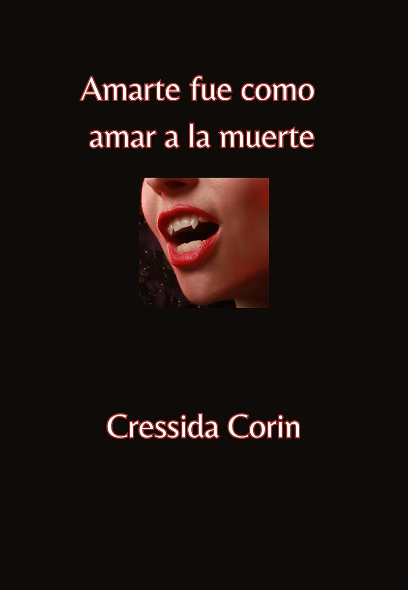 Portada de Amarte fue como amar a la muerte