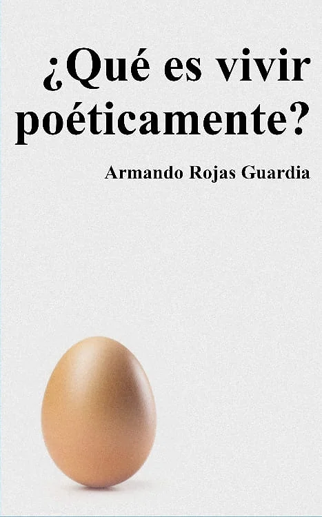 Portada de ¿Qué es vivir poéticamente?